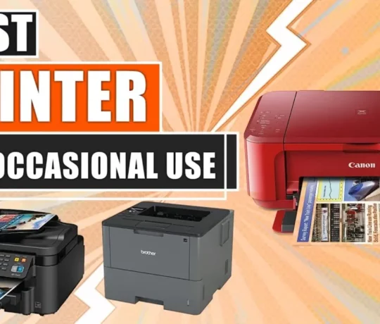 Best Printer for Occasional Use (Infrequent Use)